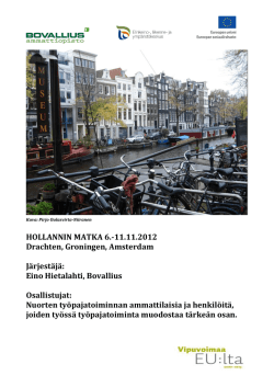 Matkaraportti Hollanti 2012  - Bovallius