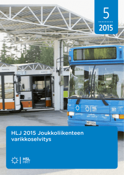 HLJ 2015 Joukkoliikenteen varikkoselvitys
