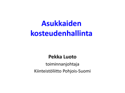 Asukkaiden kosteudenhallinta – Pekka Luoto