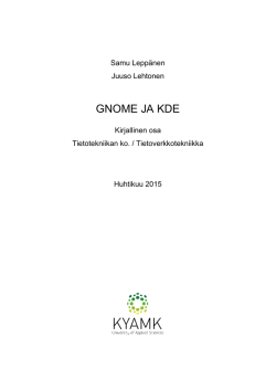 GNOME JA KDE - Linux-järjestelmät oppimateriaalia