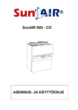 SunAIR 600 - CO ASENNUS- JA KÄYTTÖOHJE