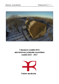 Raision seurakunta Talousarvio 2015 Talousarvio vuodelle 2015