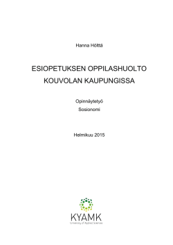 ESIOPETUKSEN OPPILASHUOLTO KOUVOLAN KAUPUNGISSA