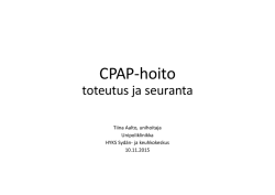 Aalto T, CPAP-hoidon toteutus ja seuranta