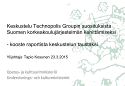 Keskustelu Technopolis Groupin suosituksista Suomen
