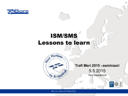 ISM/SMS - Lessons to learn