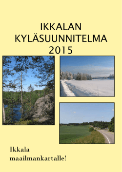 Ikkalan kyl&auml;suunnitelman