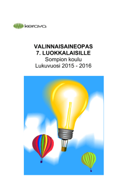 Valinnaisaineopas 7lk 2014-2015  - Kerava-edu