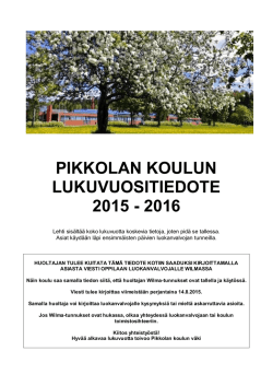 pikkolan koulun lukuvuositiedote 2015 - 2016