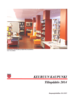 KEURUUN KAUPUNKI Tilinpäätös 2014