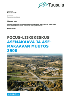 FOCUS-LIIKEKESKUS ASEMAKAAVA JA ASE