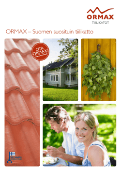 ORMAX – Suomen suosituin tiilikatto