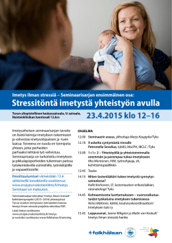 Ohjelma Turku Stressitöntä imetystä yhteistyön avulla
