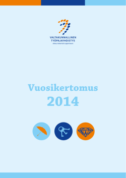 Vuosikertomus 2014 - Valtakunnallinen Työpajayhdistys ry