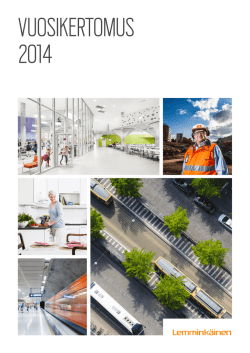 Vuosikertomus 2014  - Lemminkäinen annual report 2014