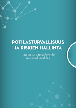 Riskienhallintaopas  - Suomen Potilasturvallisuusyhdistys ry