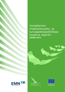 Vuosittainen maahan muutto- ja turvapaikkapolitiikkaa koskeva raportti