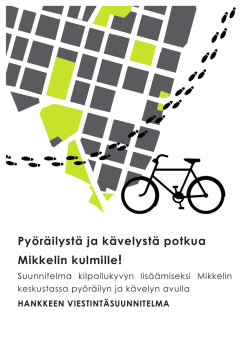 hankkeen viestintäsuunnitelma pyöräilystä ja k potkua mikkelin