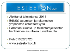 13.50 Esteettömyyskartoitus käytännössä Olli Karonen, Lahden