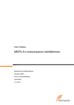 MEPU 6:n kokoonpanon kehittäminen