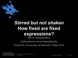 Stirred but not shaken How fixed are fixed expressions?