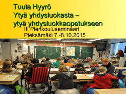 Tuula Hyyrö_IIIPienkouluseminaari7.-8.10.2015
