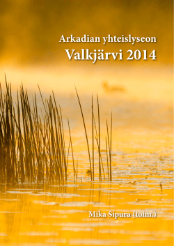 Valkjärvi 2014