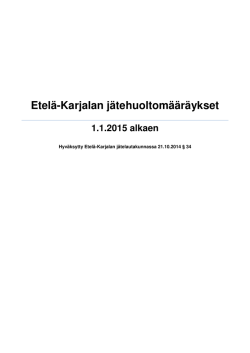 Etelä-Karjalan jätehuoltomääräykset 1.1.2015