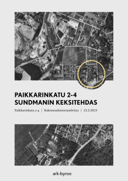 PAIKKARINKATU 2-4 SUNDMANIN KEKSITEHDAS