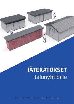 Lataa esite - Suomen Teräskatos