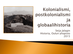 Kolonialismi, postkolonialismi ja globaalihistoria