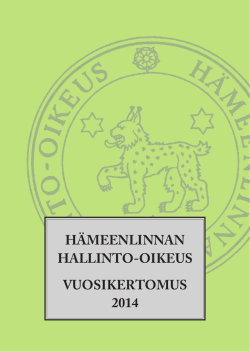Hämeenlinnan hallinto-oikeuden vuosikertomus 2014