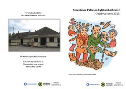 Tervetuloa Paltasen kylätalokerhoon! Ohjelma syksy 2015
