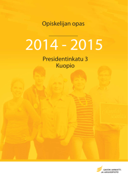 Opiskelijan_Opas_2014-2015_Presidentinkatu 3_Kuopio