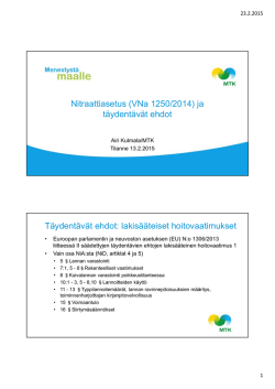 Nitraattiasetus (VNa 1250/2014) ja täydentävät ehdot