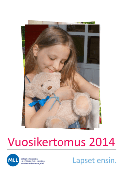 Vuosikertomus 2014 - Mannerheimin Lastensuojeluliiton Varsinais