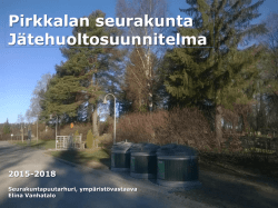 Pirkkalan seurakunta Jätehuoltosuunnitelma 2015-2018