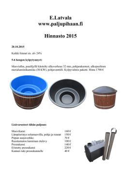 E.Latvala www.paljupihaan.fi Hinnasto 2015