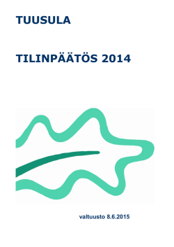 Kunnan tilinp&auml;&auml;t&ouml;s 2014