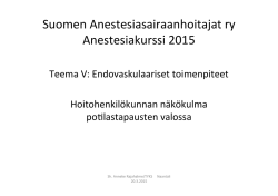 Endovaskulaariset toimenpiteet - Suomen Anestesiasairaanhoitajat ry