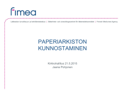 Jaana Pohjonen, Fimea: Paperiarkiston kunnostaminen
