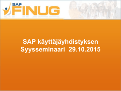 SAP käyttäjäyhdistyksen Syysseminaari 29.10.2015