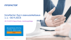 Sijoittajapresentaatio ja Q3 2015 tulokset 20.10.2015