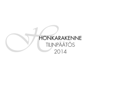 Tilinpäätös 2014 - Honkarakenne Oyj
