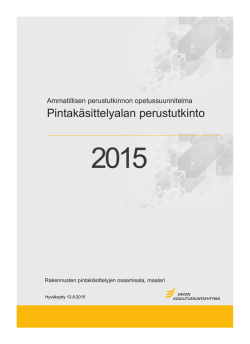 Pintakäsittelyalan perustutkinto 2015