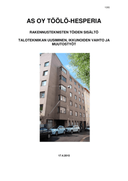 Rakennusteknisten töiden sisältö - Asunto-osakeyhtiö Töölö