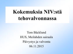 Kokemuksia NIVstä tehovalvonnassa, Tom Bäcklund