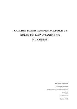 KALLION TUNNISTAMINEN JA LUOKITUS SFS-EN ISO