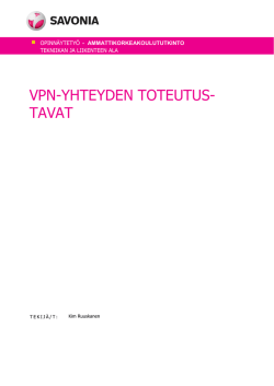 VPN-YHTEYDEN TOTEUTUS- TAVAT