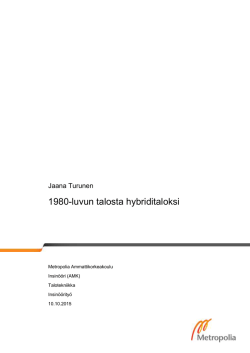 1980-luvun talosta hybriditaloksi